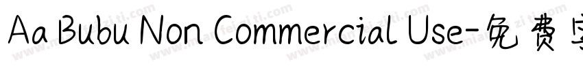 Aa Bubu Non Commercial Use字体转换